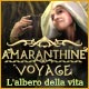 Amaranthine Voyage: L'albero della vita