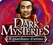 Dark Mysteries: Il guardiano d'anime