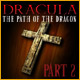 Dracula: The Path of the Dragon - Part 2