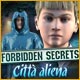 Forbidden Secrets: Città aliena