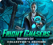 Fright Chasers: Director's Cut Collector's Edition