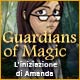 Guardians of Magic: L'iniziazione di Amanda