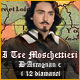 I Tre Moschettieri: D'Artagnan e i 12 diamanti