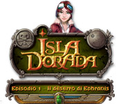 Isla Dorada - Episodio 1 - Il deserto di Ephranis