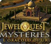 Jewel Quest Mysteries: L'oracolo di Ur