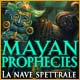 Mayan Prophecies: La nave spettrale
