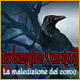 Redemption Cemetery: La maledizione del corvo