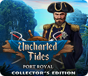 Uncharted Tides: Port Royal Collector's Edition
