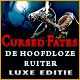 Cursed Fates: De Hoofdloze Ruiter Luxe Editie
