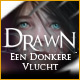Drawn ®: Een Donkere Vlucht ™