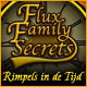 Flux Family Secrets: Rimpels in de Tijd