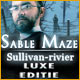 Sable Maze: Sullivan-rivier Luxe Editie