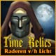 Time Relics: Raderen v/h Licht