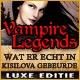 Vampire Legends: Wat er Echt in Kisilova Gebeurde Luxe Editie