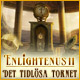 Enlightenus II: Det tidlösa tornet