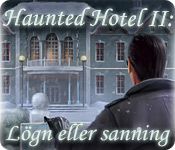 Haunted Hotel II: Lögn eller sanning