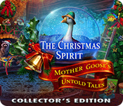 The Christmas Spirit: Mother Goose's Untold Tales Collector's Edition